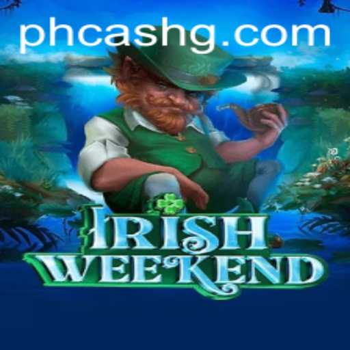 Experience the Thrill of IrishWeekend: A New Gaming Sensation