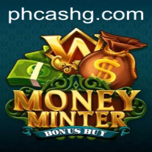 Unlocking the Thrills of MoneyMinterBonusBuy: A Deep Dive into the Game